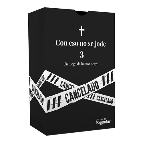 Con Eso No Se Jode 3 – Cancelado